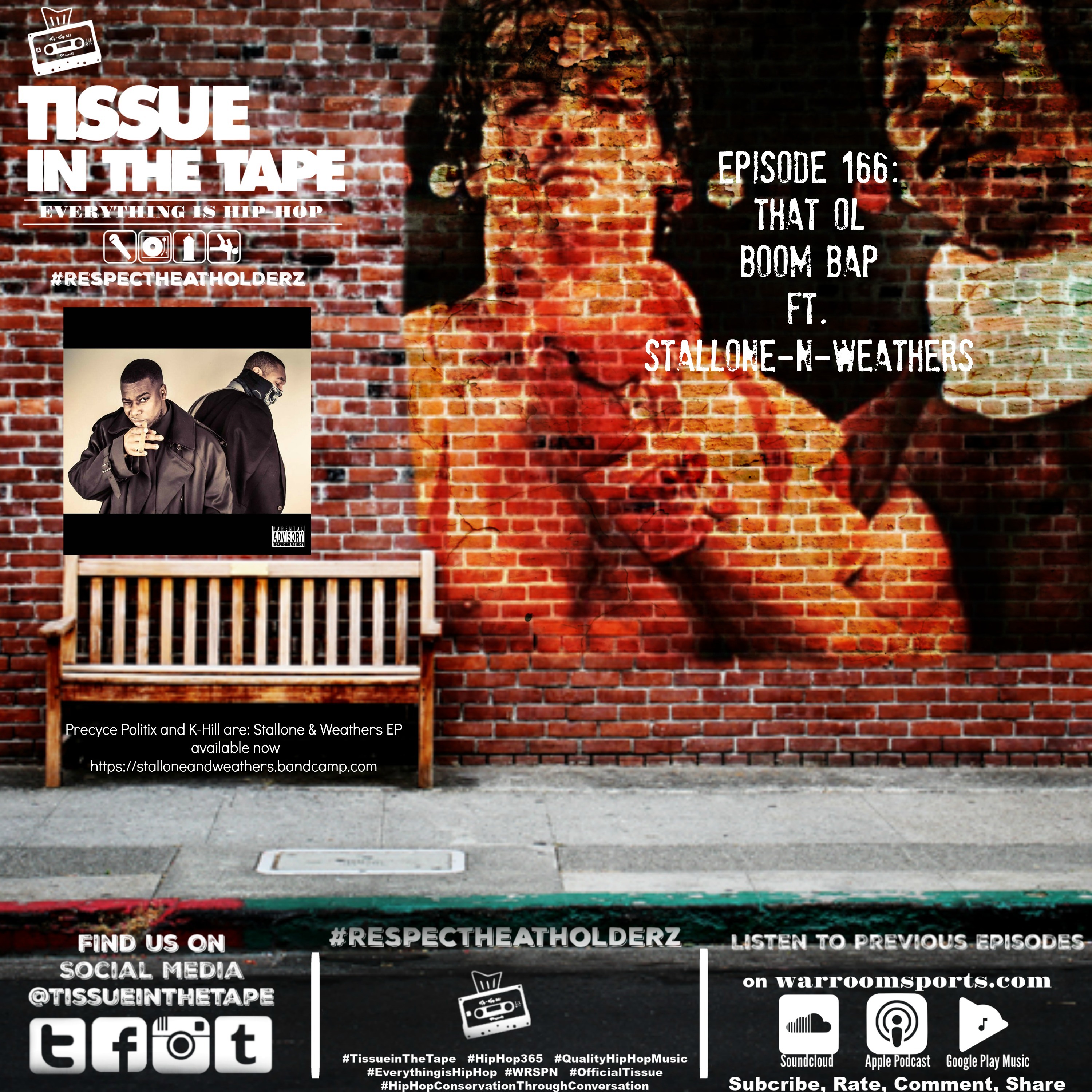 Tissue in The Tape The Hip-Hop Culture Podcast