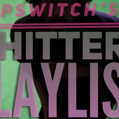 the 1Hitter Playlist