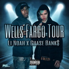 Wells Fargo Tour ft Chase Banks