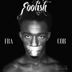 Foolish - FBA COB