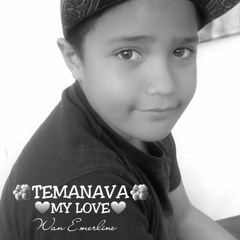 "Temanava" Teie Tou Marama