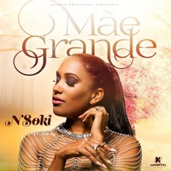 Nsoki - Mãe Grande