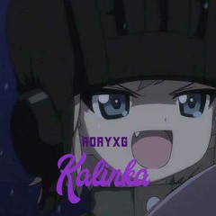 Nightcore-Kalinka [AdryxG]