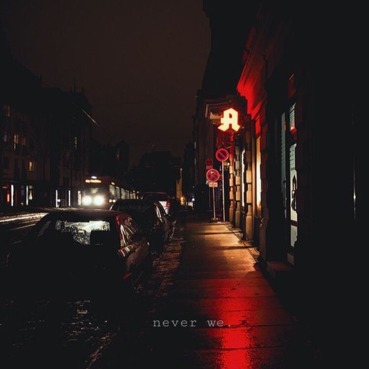 never we (W/ nathania)