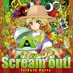 『Scream out! ～Tribute Party～』 CrossFadeDemo