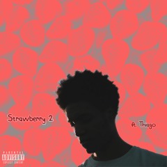 Strawberry II ft. Thiago(Prod. Mikuda)