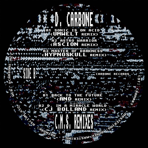 Premiere : D. Carbone - D. In A Miracle World (CJ Bolland Remix) [Carbone Records]