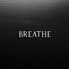 Breathe (feat. Darie Lu)