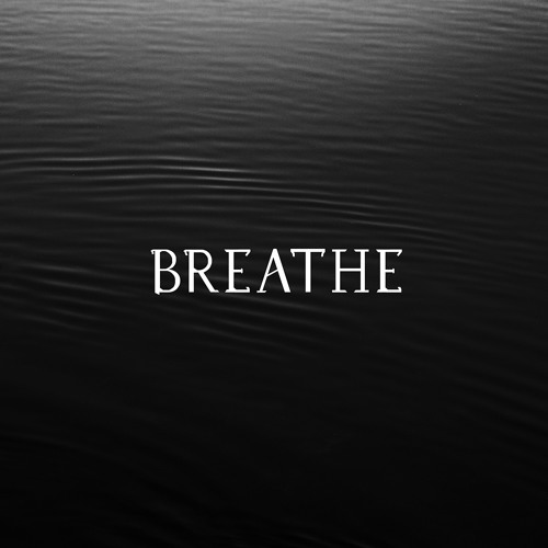 Breathe (feat. Darie Lu)