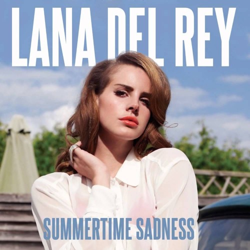 Lana Del Rey - Summertime Sadness (Radar&#39;s 2018 DNB VIP Mix) by Jake Radar