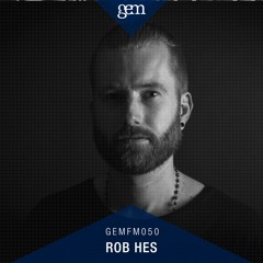 Gem FM 050 - Rob Hes