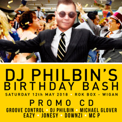 DJ Philbins Birthday Bash Promo Mix