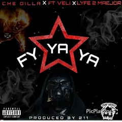 Fy Ya Ya YA x Dilla x Veli x Maejor (211MiX) .mp3