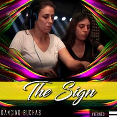 The Sign.Set Vox Dancing Budhas,Se Pico ll  20 - 04 - 18