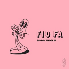 PEAR003: Fio Fa - Sunday Pledge Clips