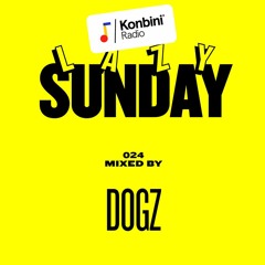 Lazy Sunday Mix 024 - Dogz
