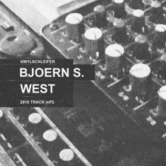 Vinylschleifer BjoernS.West 2015 Track