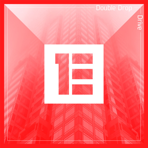 Double Drop - Drive