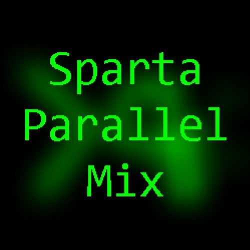 Sparta Parallel Mix