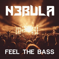 N3bula - Feel The Bass