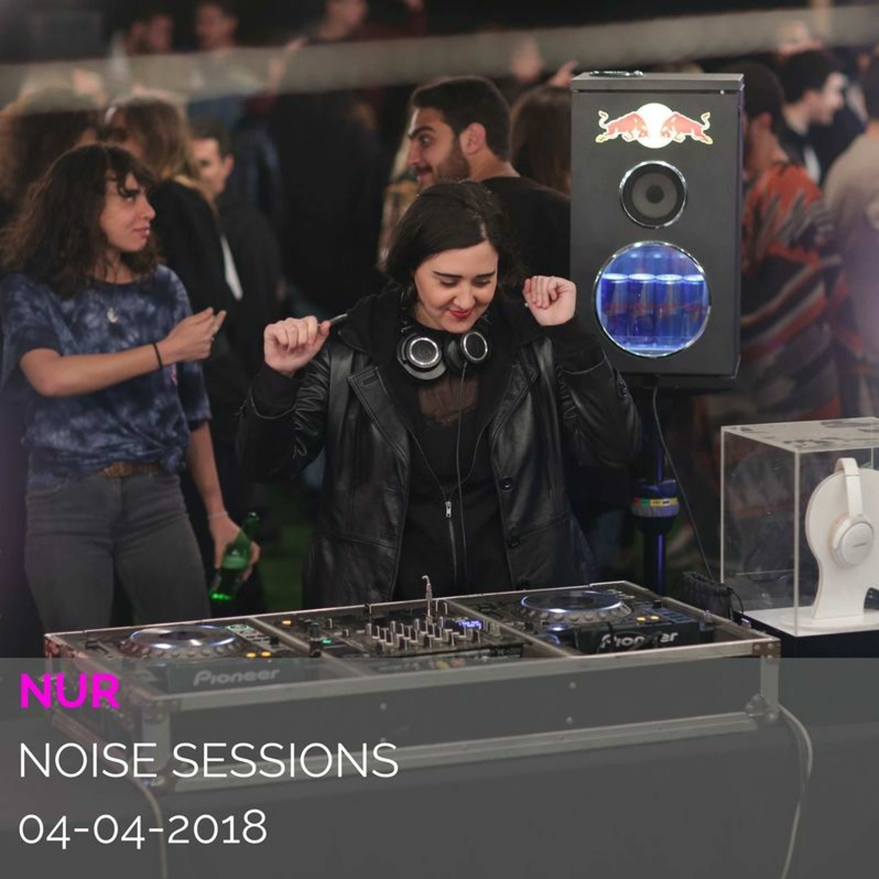 Nur @ Noise Sessions 4-4-2018 episode artwork