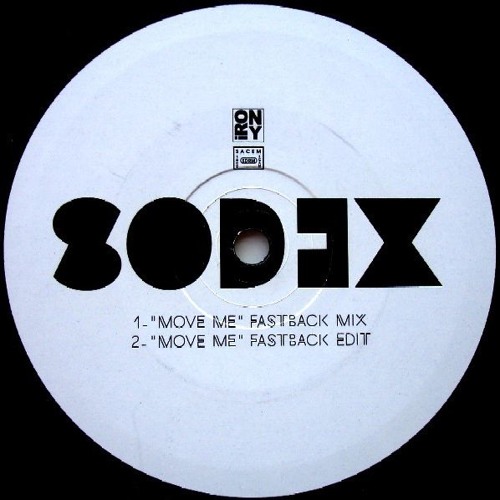 Sodex - Move Me (Fastback Mix)