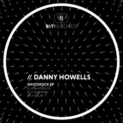 Danny Howells - Whiterock