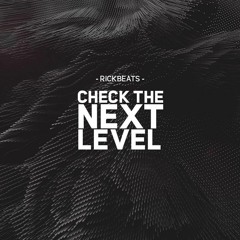 Check The Next Level (Original Mix)