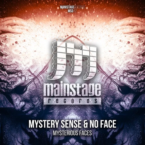 Mystery Sense & NoFace - Mysterious Faces (OUT NOW!)