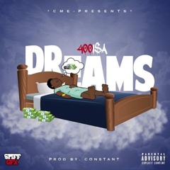 Constant & 400I$a - Dreams