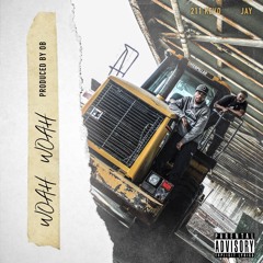 211Kevo x Jay Woah Woah (Prod. By OB)