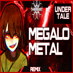 Undertale: Chara's Fight Theme - Megalo Strike Back [Metal Remix]