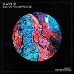 Klanglos - Escape From Paradise (Original Mix)