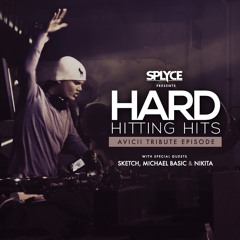 Hard Hitting Hits AVICII TRIBUTE EPISODE 04-23-18