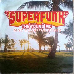 Superfunk - The Young MC(Mac Stanton Live Edit)Run en Scéne#15