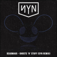 Deadmau5 - Ghost 'n' Stuff (SYN Remix)