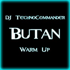 #57 DJ TechnoCommander @ Warm Up Set Butan 136bpm Vollgas