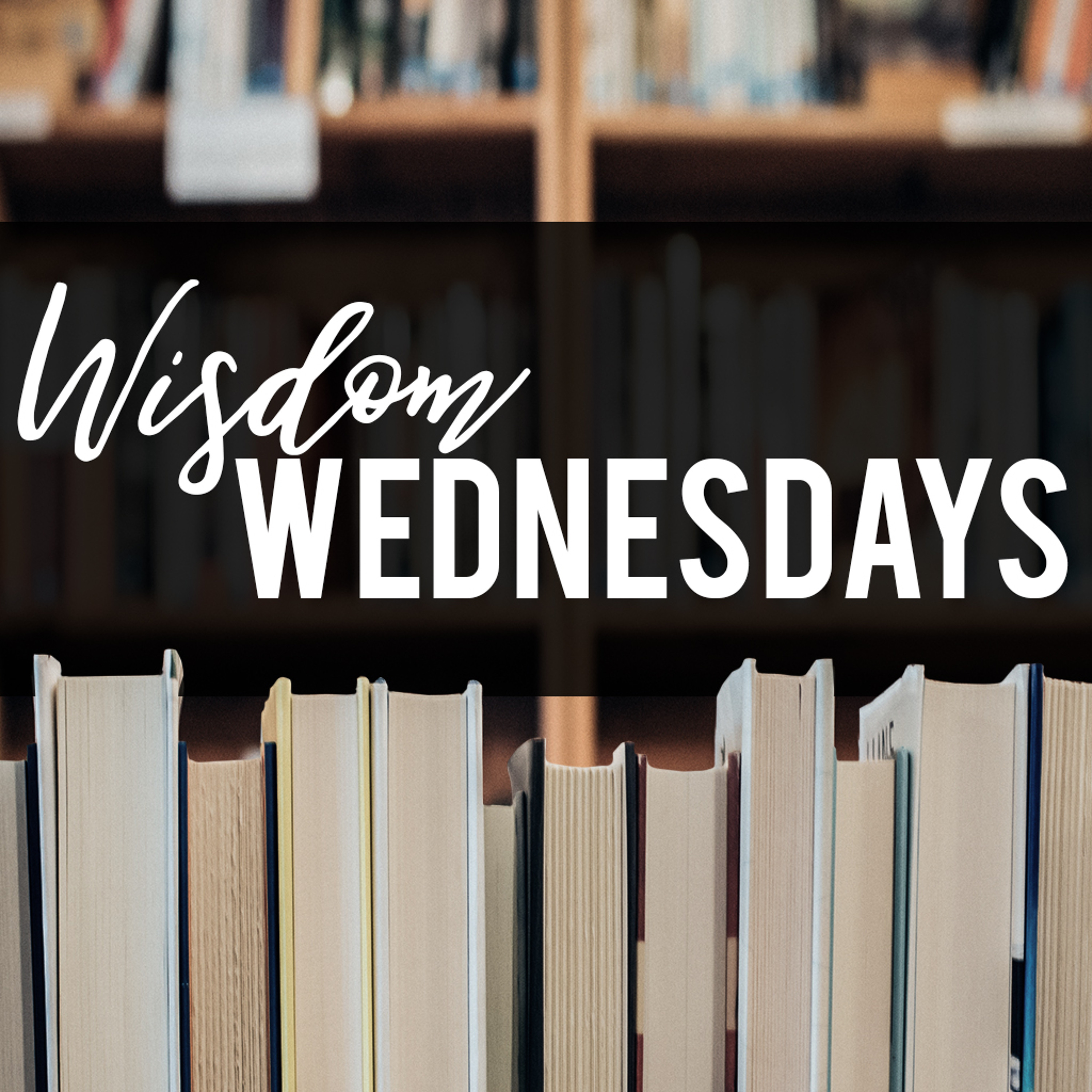 4-18-18w - Josh Pennington - Wisdom Wednesday - Proverbs 5
