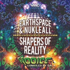 Earthspace & Nukleall - Shapers Of Reality