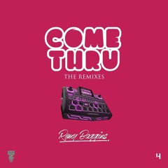 Remy Baggins - Come Thru (I.C.E Remix)