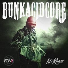BUNKACIDCORE