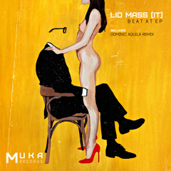 MUK004: Lio Mass (IT) - Down Down (Original Mix)OUT NOW!!!