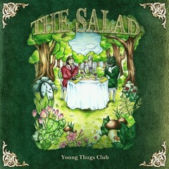 Young Thugs Club - 샐러드 (Salad)