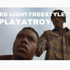 Red Light Freestyle - PlayaTroy