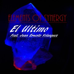 El Ultimo - Featuring Juan Ernesto Velásquez