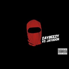 JayGoon x ZayBeezy " According to Plan "