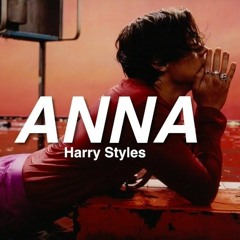 Anna (Harry Styles)