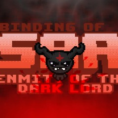 The Binding of Isaac - Enmity of the Dark Lord Recreated