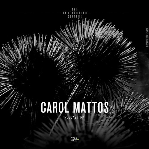 Carol Mattos @ Podcast Connect #144 Belo Horizonte, MG - Brazil