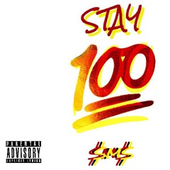 $tay 100